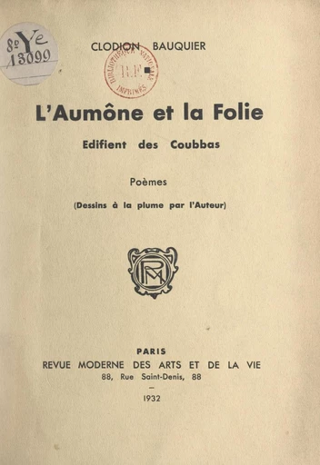 L'aumône et la folie édifient des coubbas - Clodion Bauquier - FeniXX réédition numérique