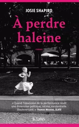 A perdre haleine