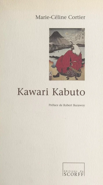 Kawari Kabuto - Marie-Céline Cortier - FeniXX réédition numérique