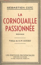 La Cornouaille passionnée