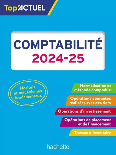 Top'Actuel Comptabilité 2024-2025 - Gilles Meyer - Hachette Éducation