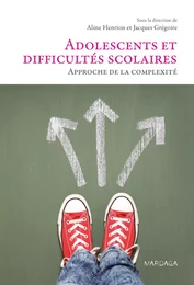 Adolescents et difficultés scolaires