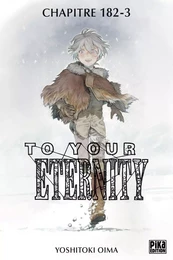 To Your Eternity Chapitre 182 (3)