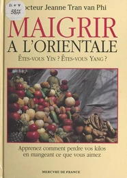 Maigrir à l'Orientale