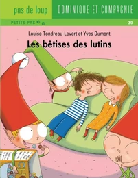 Les bêtises des lutins