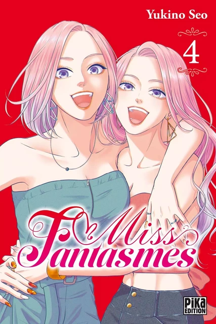 Miss Fantasmes T04 - Yukino Seo - Pika