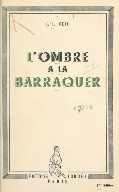 L'ombre à la Barraquer - Charles-Jean Odic - FeniXX réédition numérique