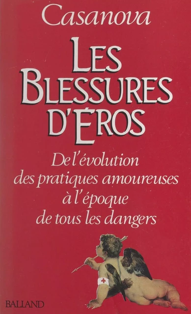 Les blessures d'Éros -  Casanova - FeniXX réédition numérique