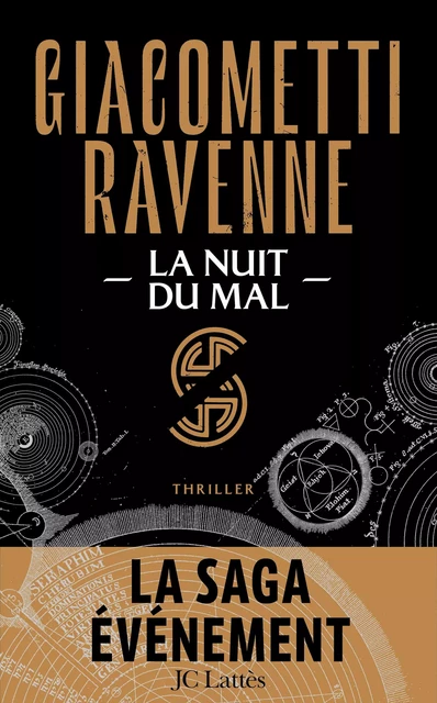 La nuit du mal : La Saga du Soleil Noir - Eric Giacometti, Jacques Ravenne - JC Lattès