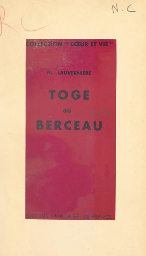 Toge ou berceau - Hélène Lauvernière - FeniXX réédition numérique