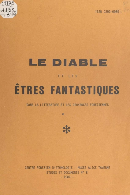 Le Diable et les êtres fantastiques dans la littérature et les croyances foréziennes - Robert Bouiller - FeniXX réédition numérique