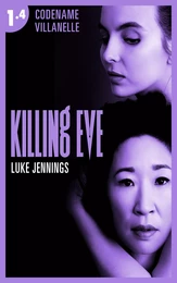 Killing Eve - Codename Villanelle - Episode 4