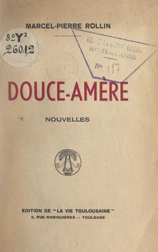 Douce-amère - Marcel-Pierre Rollin - FeniXX réédition numérique