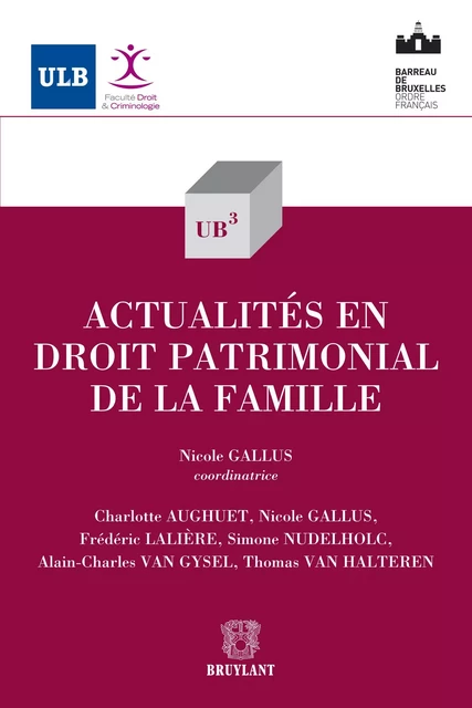 Actualités en droit patrimonial de la famille -  - Bruylant