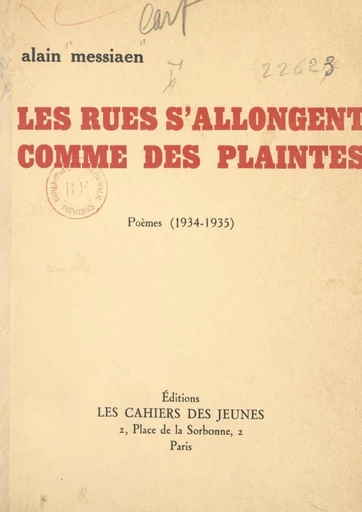 Les rues s'allongent comme des plaintes - Alain Messiaen - FeniXX réédition numérique