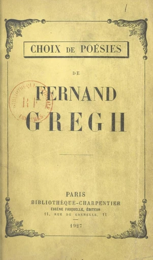 Choix de poésies - Fernand Gregh - FeniXX réédition numérique