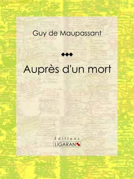 Auprès d'un mort