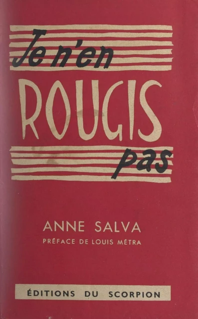 Je n'en rougis pas - Anne Salva - FeniXX réédition numérique