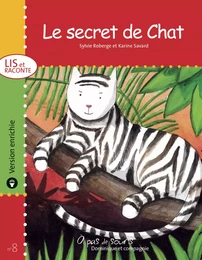 Le secret de Chat - version enrichie