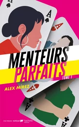 Menteurs parfaits - tome 1