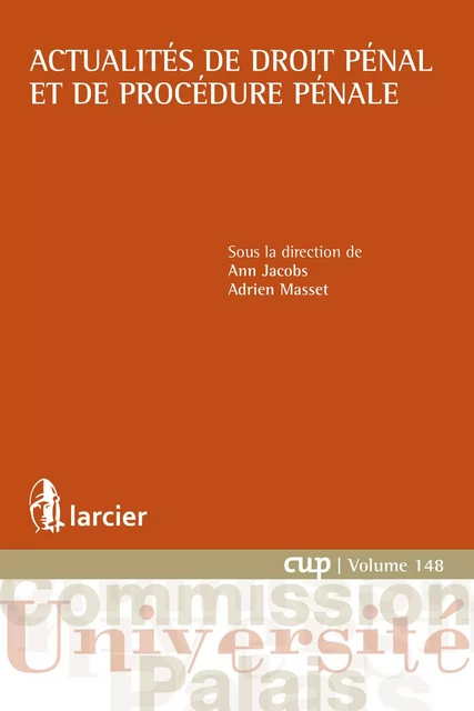 Actualites de droit pénal et de procédure pénale -  - Éditions Larcier