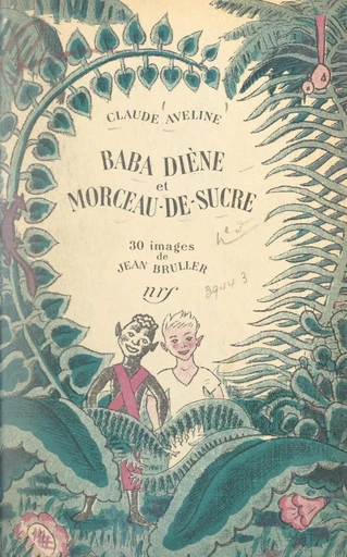 Baba Diène et Morceau-de-Sucre - Claude Aveline - FeniXX réédition numérique