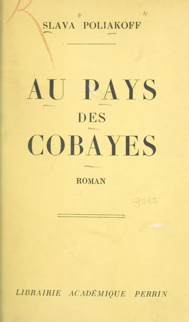 Au pays des cobayes - Slava Poliakoff - FeniXX réédition numérique