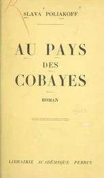 Au pays des cobayes