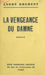 La vengeance du damné