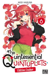 The Quintessential Quintuplets T06 Edition couleur