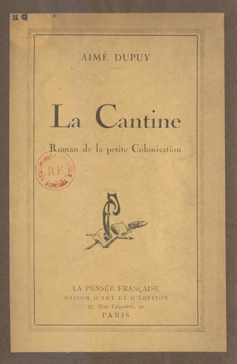 La cantine - Aimé Dupuy - FeniXX réédition numérique