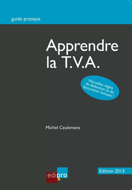 Apprendre la T.V.A. - Michel Ceulemans - EdiPro