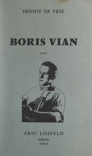 Boris Vian - Freddy de Vree - FeniXX réédition numérique