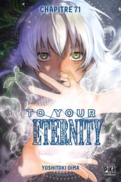 To Your Eternity Chapitre 071