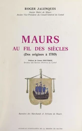 Maurs au fil des siècles