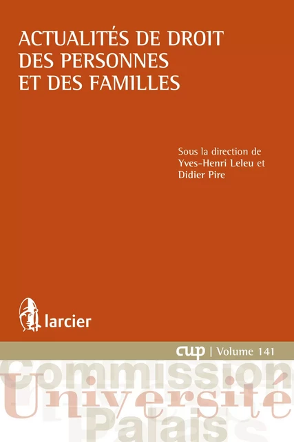 Actualités de droit des personnes et des familles -  - Éditions Larcier