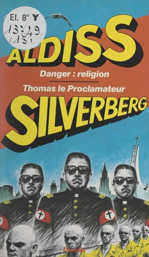 Danger : religion ! - Brian Wilson Aldiss, Robert Silverberg - FeniXX réédition numérique