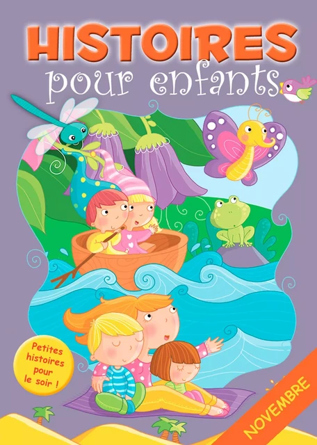 30 histoires à lire avant de dormir en novembre - Claire Bertholet, Sally-Ann Hopwood,  Histoires à lire avant de dormir - Caramel