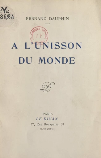 À l'unisson du monde - Fernand Dauphin - FeniXX réédition numérique