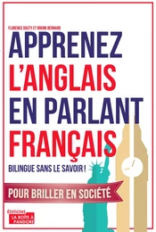 Apprenez l'anglais en parlant français