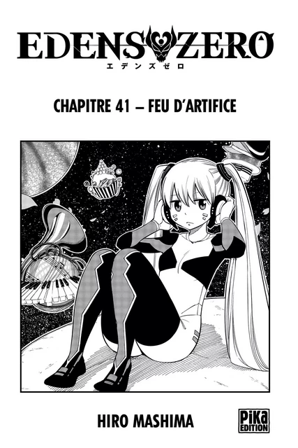 Edens Zero Chapitre 041 - Hiro Mashima - Pika