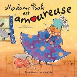 Madame Poule est amoureuse