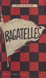 Bagatelles