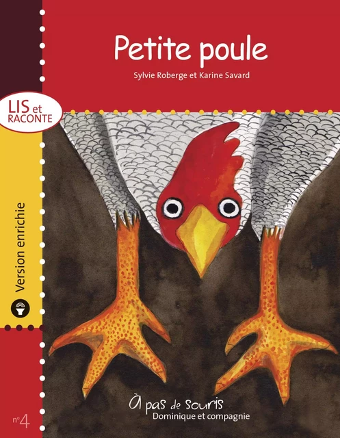 Petite poule - version enrichie - Sylvie Roberge - Dominique et compagnie