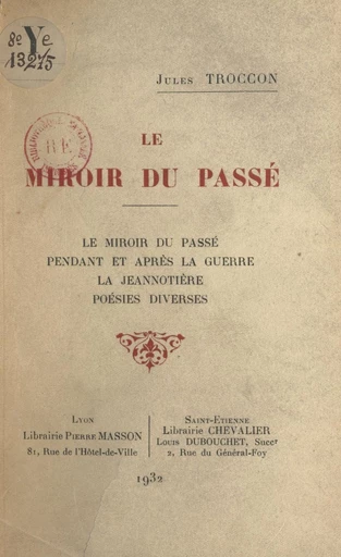 Le miroir du passé - Jules Troccon - FeniXX réédition numérique