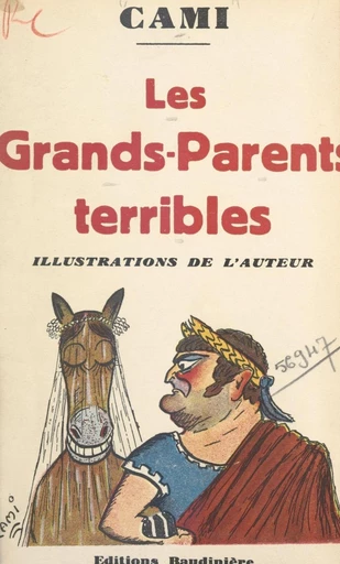 Les grands-parents terribles -  Cami - FeniXX réédition numérique