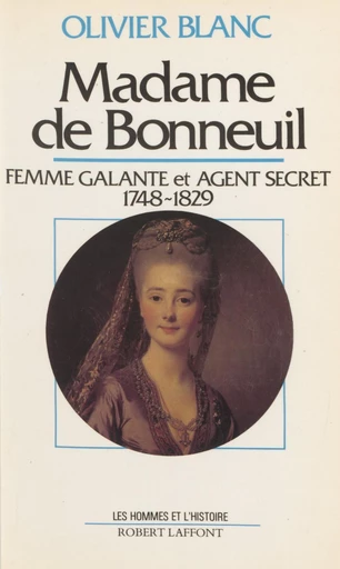 Madame de Bonneuil - Olivier Blanc - FeniXX rédition numérique