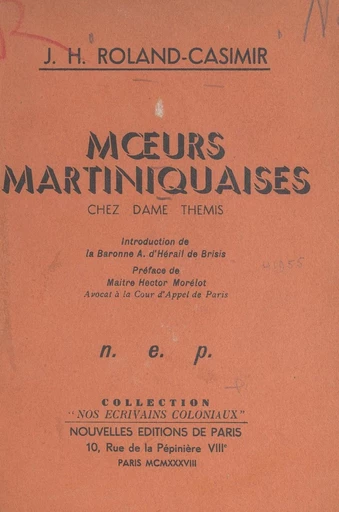 Mœurs martiniquaises - J.-H. Roland-Casimir - FeniXX réédition numérique