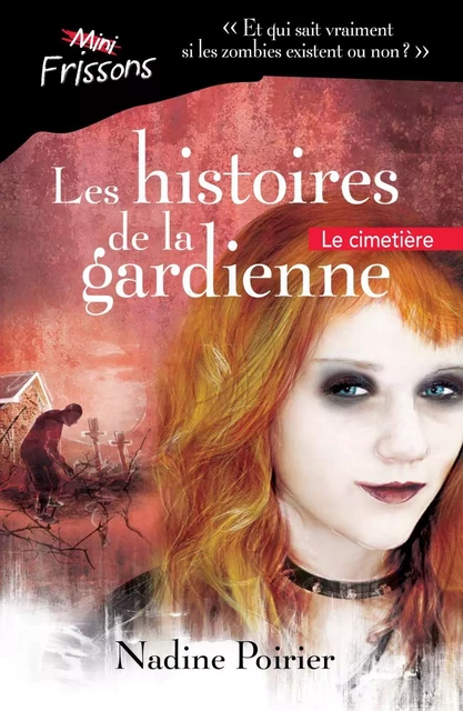 Le cimetière - Nadine Poirier - Héritage Jeunesse