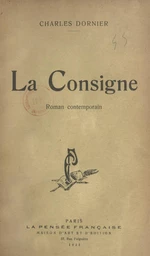 La consigne